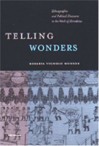 cover of the book Telling Wonders: Ethnographic and Political Discourse in the Work of Herodotus