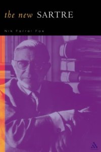 cover of the book The New Sartre: Explorations in Postmodernism