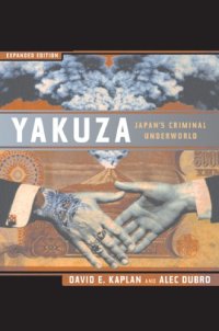 cover of the book Yakuza: Japan's Criminal Underworld, Expanded Edition