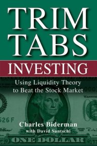 cover of the book TrimTabs Investing: Using Liquidity Theory to Beat the Stock Market