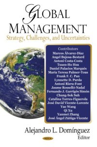 cover of the book Global Management: Strategy, Challenges, and Uncertainties