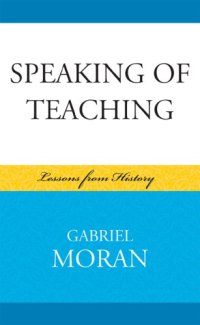 cover of the book Speaking of Teaching: Lessons from History