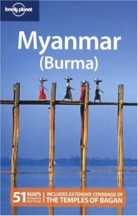 cover of the book Lonely Planet Myanmar (Burma) 