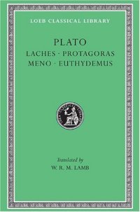 cover of the book Plato: Laches, Protagoras, Meno, Euthydemus