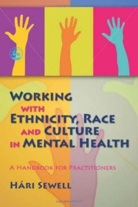 cover of the book Working with Ethnicity, Race and Culture in Mental Health: A Handbook for Practitioners