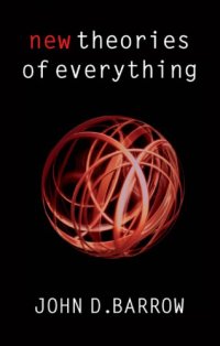 cover of the book New theories of everything: the quest for ultimate explanation