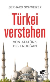 cover of the book Türkei verstehen Von Atatürk bis Erdogan