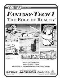 cover of the book GURPS Fantasy-Tech 1 The Edge of Reality