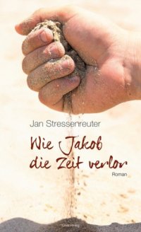 cover of the book Wie Jakob die Zeit verlor