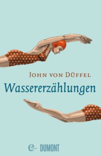 cover of the book Wassererzählungen