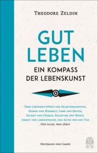 cover of the book Gut leben Ein Kompass der Lebenskunst