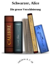 cover of the book Die grosse Verschleierung