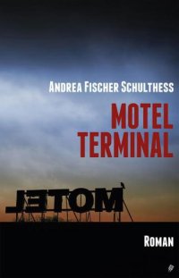 cover of the book Motel Terminal