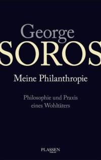 cover of the book Meine Philantropie: Philosophie und Praxis eines Wohltaeters