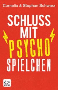 cover of the book Schluss mit Psychospielchen