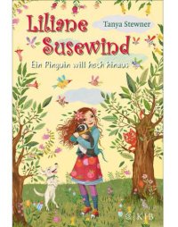 cover of the book Liliane Susewind - Ein Pinguin will hoch hinaus