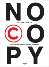 cover of the book No Copy: Die Welt der digitalen Raubkopie