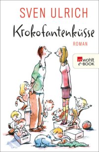 cover of the book Krokofantenküsse