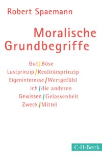 cover of the book Moralische Grundbegriffe: Beck'sche Reihe