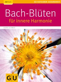 cover of the book Bach-Bluten Fur Innere Harmonie