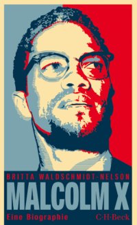 cover of the book Malcolm X: Der schwarze Revolutionär