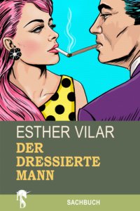 cover of the book Der dressierte Mann