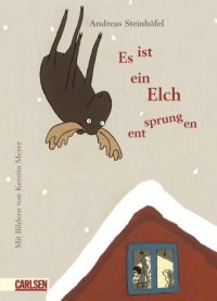 cover of the book Es ist ein Elch entsprungen