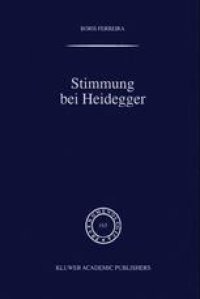 cover of the book Stimmung bei Heidegger: Das Phänomen der Stimmung im Kontext von Heideggers Existenzialanalyse des Daseins