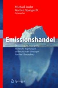 cover of the book Emissionshandel: Ökonomische Prinzipien, rechtliche Regelungen und technische Lösungen für den Klimaschutz