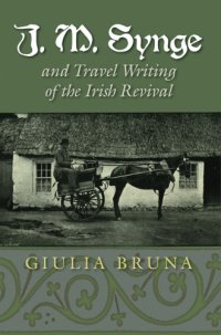 cover of the book J.M. Synge and travel writing of the Irish revival