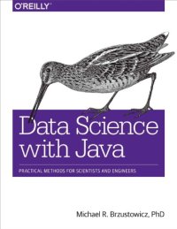 cover of the book Data science with Java: practical methods for scientists and engineers