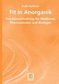 cover of the book Fit in Anorganik: Das Klausurtraining für Mediziner, Pharmazeuten und Biologen