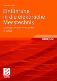 cover of the book Einführung in die elektrische Messtechnik: Grundlagen, Messverfahren, Geräte