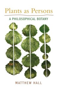 cover of the book Plants As Persons: A Philosophical Botany