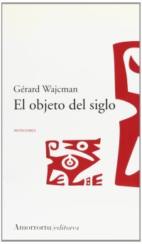 cover of the book El objeto del siglo