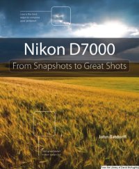 cover of the book Nikon D7000 from snapshots to great shots