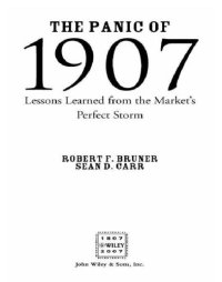 cover of the book The panic of 1907: lessons learned from the market's perfect storm