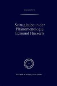 cover of the book Seinsglaube in der Phänomenologie Edmund Husserls