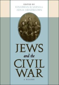 cover of the book Jews and the Civil War: A Reader