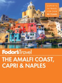 cover of the book Fodor's the Amalfi Coast, Capri & Naples