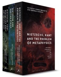 cover of the book Nietzsches Engagements with Kant and the Kantian Legacy vol 1-3