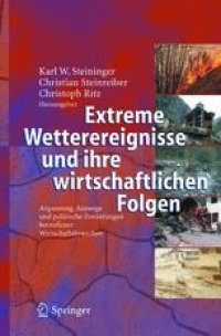 cover of the book Extreme Wetterereignisse und ihre wirtschaftlichen Folgen: Anpassung, Auswege und politische Forderungen betroffener Wirtschaftsbranchen