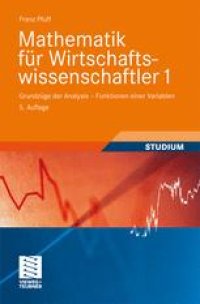 cover of the book Mathematik für Wirtschaftswissenschaftler 1: Grundzüge der Analysis – Funktionen einer Variablen