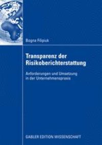 cover of the book Transparenz der Risikoberichterstattung: Anforderungen und Umsetzung in der Unternehmenspraxis