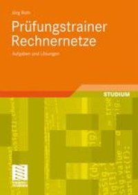 cover of the book Prüfungstrainer Rechnernetze: Aufgaben und Lösungen