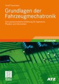 cover of the book Grundlagen der Fahrzeugmechatronik: Eine praxisorientierte Einführung für Ingenieure, Physiker und Informatiker