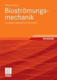 cover of the book Bioströmungs— mechanik: Grundlagen, Methoden und Phänomene