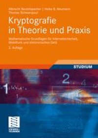 cover of the book Kryptografie in Theorie und Praxis: Mathematische Grundlagen für Internetsicherheit, Mobilfunk und elektronisches Geld