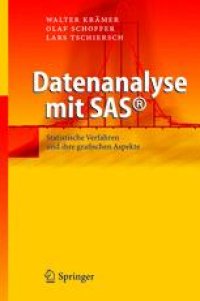 cover of the book Datenanalyse mit SAS: Statistische Verfahren und ihre grafischen Aspekte