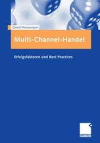 cover of the book Multi-Channel-Handel: Erfolgsfaktoren und Best Practices